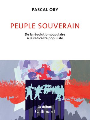 cover image of Peuple souverain. De la révolution populaire à la radicalité populiste